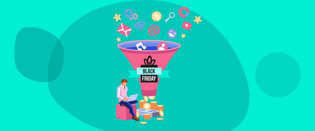 Is your marketing funnel Black Friday ready?