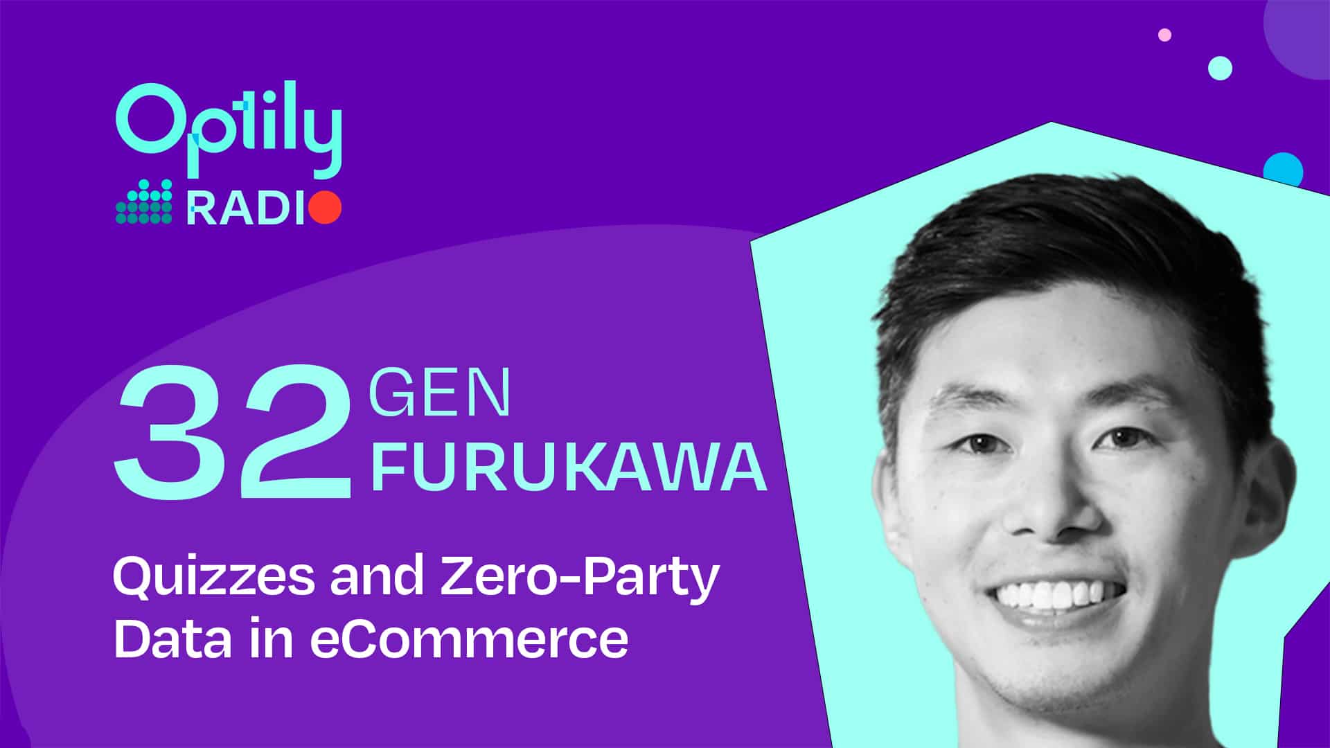 Quizzes and Zero-Party Data in eCommerce: Personalize marketing with ease with Gen Kurukawa